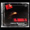 Banger - Javy Groove