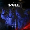 POLE(feat. Puri) (Explicit) - RAX REBL&Puri