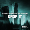 Drop It (Jeffrey Sutorius Mix) - Jeffrey Sutorius&Jan Vervloet