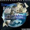 Get Dat Dough (Explicit) - Topshotta Rudeboi&Shottagurl