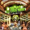 She Got All Your Money(feat. UUIZ & Bing Da Great) (Single|Remix|Explicit) - Tommy B&Bing Da Great&UUIZ