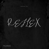 Reflex (Remix|Explicit) - tyler0112