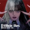 VILLAIN DIES(English Ver.) - YoGHurt阿瑶&DaHee&Neko