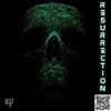 Resurrection (Explicit) - 808 Playa