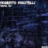 Repel (Original Mix) - Roberto Piscitelli