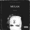 Mulan (Explicit) - Lil Ak