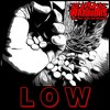 Low - Beastmode Warriors&Taab Frio&Nyro the Madman