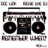 Remember When (Doc Link Mix) - Doc Link