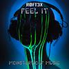 Feel It (Explicit) - Røft3x