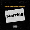 Starring (feat. Skroef 28, Nkulee 501 & Mdu aka TRP) - Frenzy Bouy&Skroef 28&Nkulee 501&MDU aka TRP