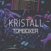 Kristall (Original Mix) - Tom Boxer