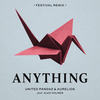 Anything (Festival Remix) - United Pandaz&Aurelios&Alex Holmes