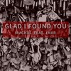 Glad I Found You(feat. Jmar) - Mughal&Jmar