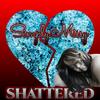 Shattered (feat. Wyshmaster Beats) - Simply Missy&Wyshmaster beats