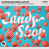 Candy Shop(feat. James Wilson & Irma) - Olympis&Mike Emilio&Helion&James Wilson&Irma