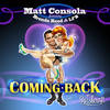 Coming Back (Paul Goodyear Dub Mix) - Matt Consola&Brenda Reed&Paul Goodyear