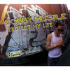 Protect My Life - Bobby Hustle