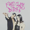 First Class Bitch (Explicit) - Confidence Man