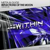 Reflections Of The Moon (Original Mix) - Metta&Glyde