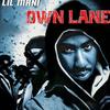 Own Lane (Explicit) - Lil Mani