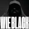 Wie Black (Explicit) - Roger Rekless