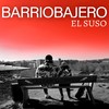 BARRIOBAJERO - El Suso