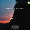 Dans ma tête (Explicit) - Tayko