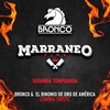 Cumbia Triste (Marraneo Time T2) [Acústico En Vivo] - Bronco&Binomio de Oro de America
