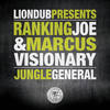 Jungle General (Original Mix) - Ranking Joe&Marcus Visionary