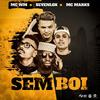 Sem boi - MC WM&Sevenlox&MC Marks