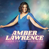 Bring It Back - Amber Lawrence&Melanie Dyer