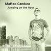 Jumping On The Floor (Original Mix) - Matteo Candura