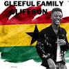 Gleeful Family (Explicit) - Cliffson&Six30beats&Zadi