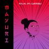 Mayuri - Rylle&Cardosu