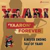 Yaaron Forever (No.1 Yaari) - kk&Shaan&Papon&Benny Dayal&Dhvani Bhanushali&Nakul&Taamara