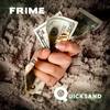 Quicksand (Explicit) - Frime