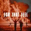 For That Feel - Honey T&Dryman&Jan Michek&Martin Suchánek