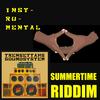 SUMMERTIME RIDDIM (INSTRUMENTAL) - Trensettahs Sound System