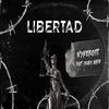 Libertad(feat. Drakomafia) (Explicit) - Nykeboss&Drakomafia