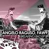 Breaking (Original Mix) - Angelo Raguso&Faw9