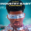 Industry Baby - G DOM