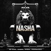 Nasha (Explicit) - Mr Mani&Nabeel Akbar&prodmaarij