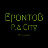 P.A City (Explicit) - EpontoB&Mic D