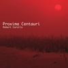 Proxima Centauri - Robert Carollo