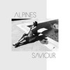 Saviour (Damph Remix) - Alpines