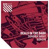 Summer Night (Extended Mix) - Deals in The Dark