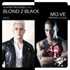 Mo.Ve (Edson Pride Remix) - Blond 2 Black