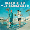 No Lo Supero - Juanjo García&Dani MDR&Manu Sanchez