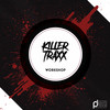 Workshop - Killer Traxx