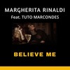 Believe Me - Margherita Rinaldi&Tuto Marcondes